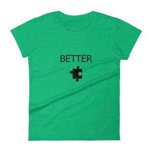 Better Women's Tee